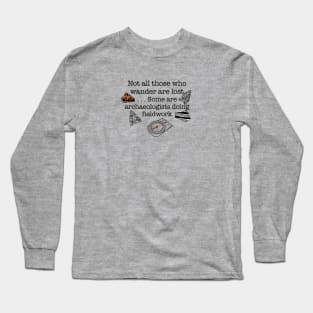 Lost Archaeologists Long Sleeve T-Shirt